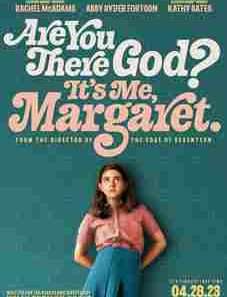 Are You There God It’s Me Margaret 2023